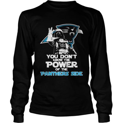 Longsleeve Tee You Dont Know The Power Of The Panthers Side Football Shirt