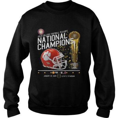 Sweatshirt 2019 College football playoff national champions 44 16 shirt