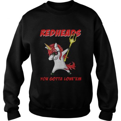 Sweatshirt Awesome Aquaman Unicorn Dabbing Redheads you gotta loveem shirt