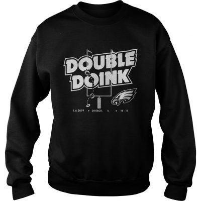 Sweatshirt Philadelphia Eagles double doink shirt