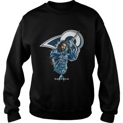 Sweatshirt Ramsman Aquaman And Rams Football Team TShirt