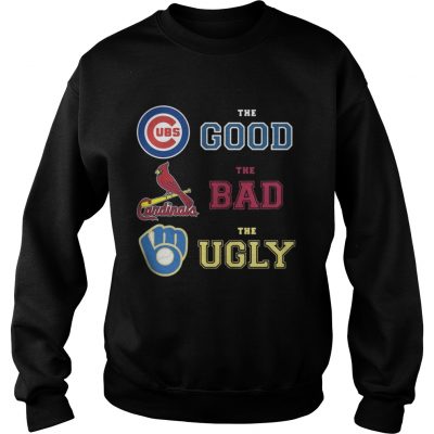 Sweatshirt The good the bad the ugly chicago cubs cardinals shirt