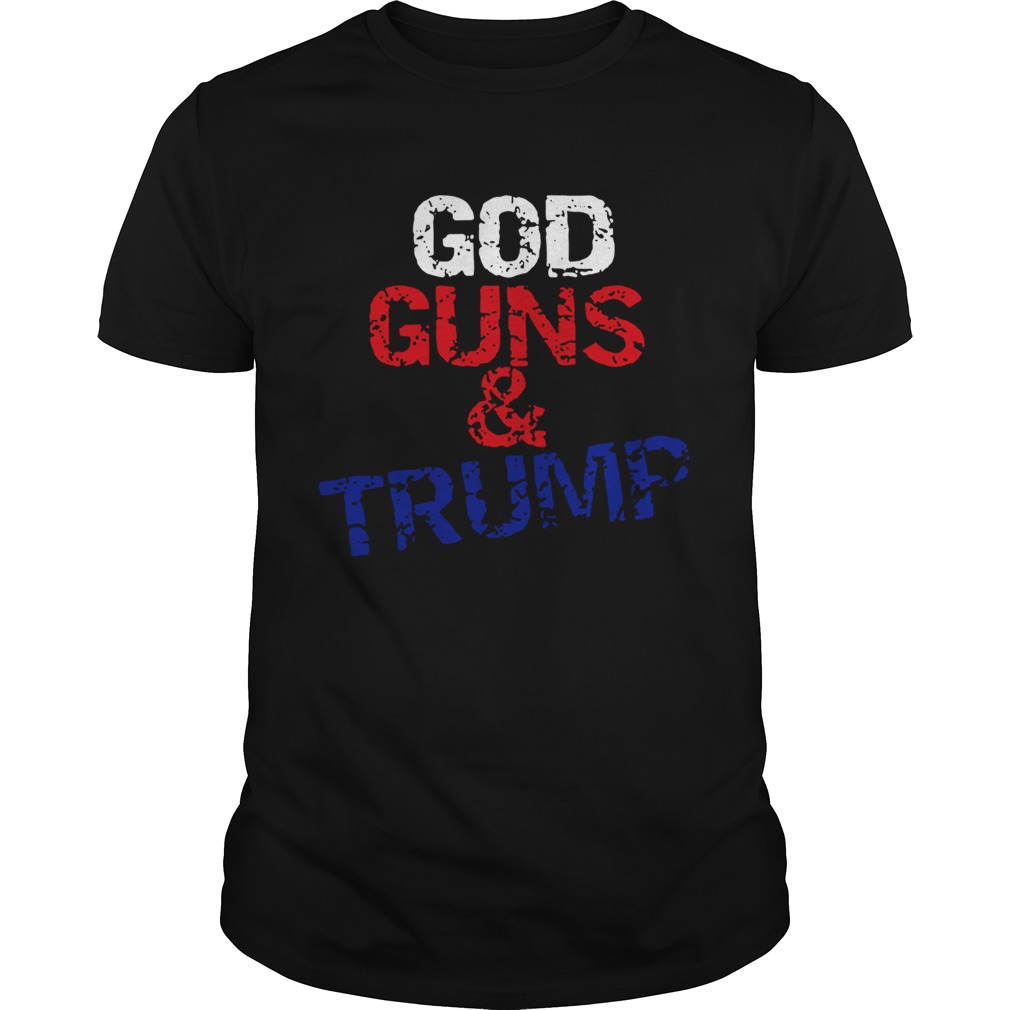 God guns and Trump shirt