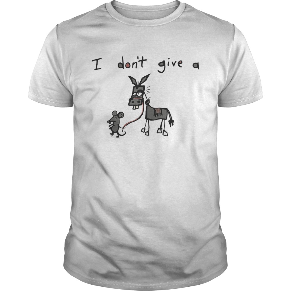 I don’t give a rat donkey shirt