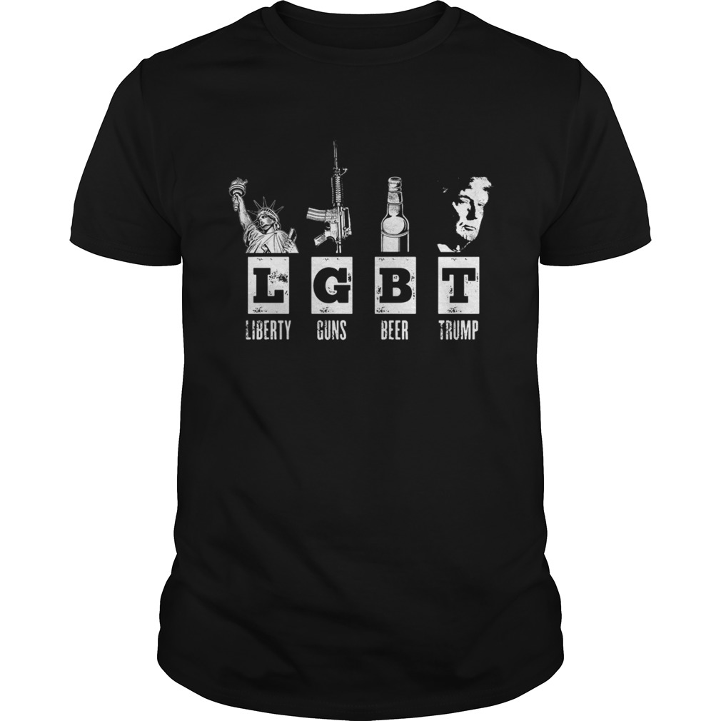 LGBT Liberty Guns Beer Trump Shirt