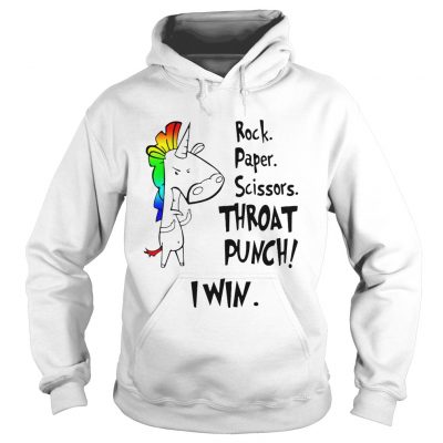 Hoodie Unicorn rock paper scissors throat punch I win shirt