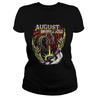 Ladies Tee Dragon August burns red shirt