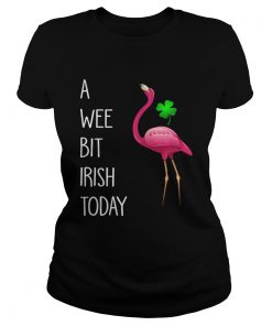 Ladies Tee Flamingos pink a wee bit Irish today shirt