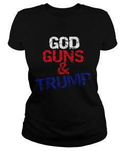 Ladies Tee God guns and Trump shirt