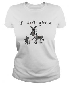 Ladies Tee I don’t give a rat donkey shirt