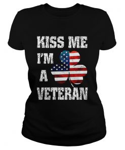 Ladies Tee Kiss me Im a veteran American shamrock flag shirt