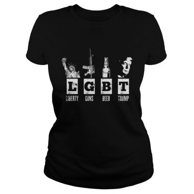 Ladies Tee LGBT Liberty Guns Beer Trump Shirt