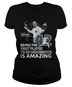 Ladies Tee New York Yankees Mariano Rivera 42 Hof Hall Of Fame 2019 Being The First Player Shirt