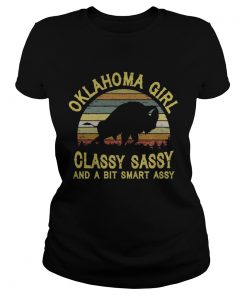 Ladies Tee Oklahoma Girl Classy Sassy And A Bit Smart Assy Shirt