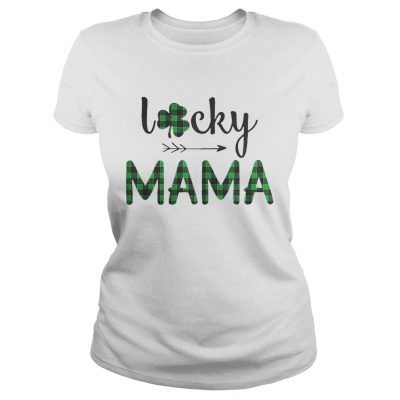 Ladies Tee St Patricks Day lucky Mama shirt