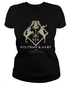 Ladies Tee Wolfram and Hart Attorneys at law shirt