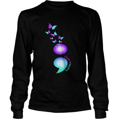 Longsleeve Tee Butterfly semicolon choose to keep going shirt