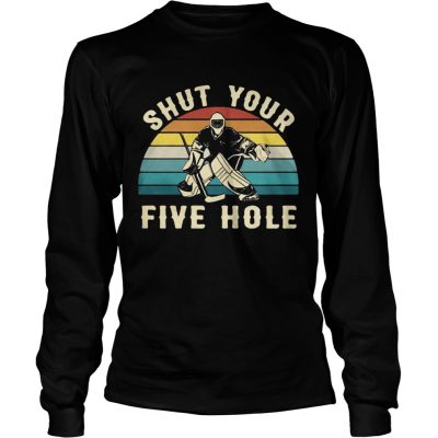 Longsleeve Tee Hockey Shut your five hole vintage shirt