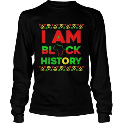 Longsleeve Tee I am black history shirt