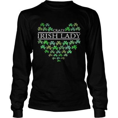 Longsleeve Tee St. Patrick’s Day Crazy Irish Lady Heart shirt