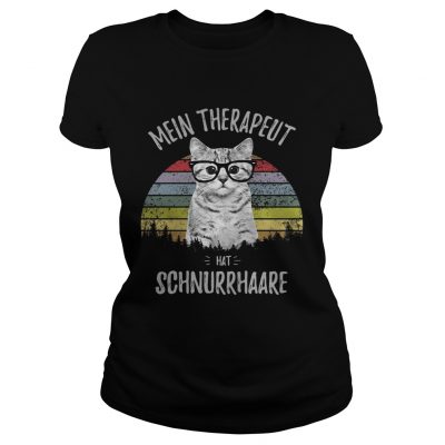 Cat Mein Therapeut hat Schnurrhaare ladies tee