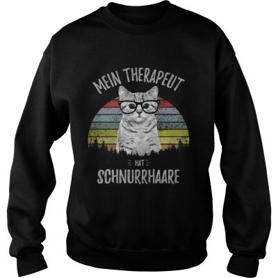 Cat Mein Therapeut hat Schnurrhaare sweatshirt