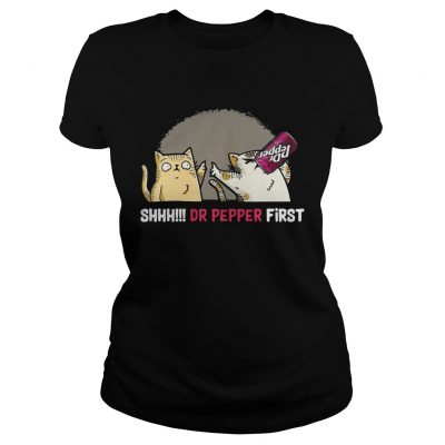 Cat Shhh Dr Pepper First ladies tee