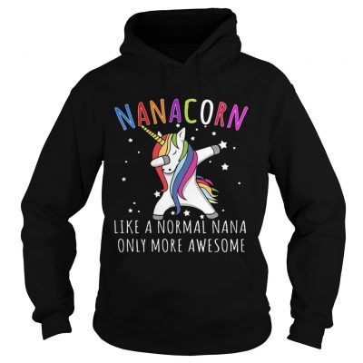 Dabbing Unicorn Nanacorn Like A Normal Nana T-Shirt