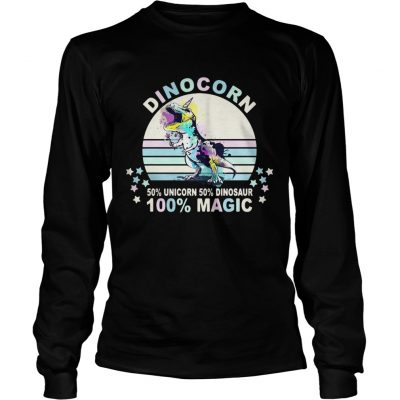 Dinocorn 50 unicorn 50 Dinosaur 100 Magic longsleeve tee