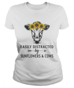 Easily distracted by sunflower and cows ladies tee