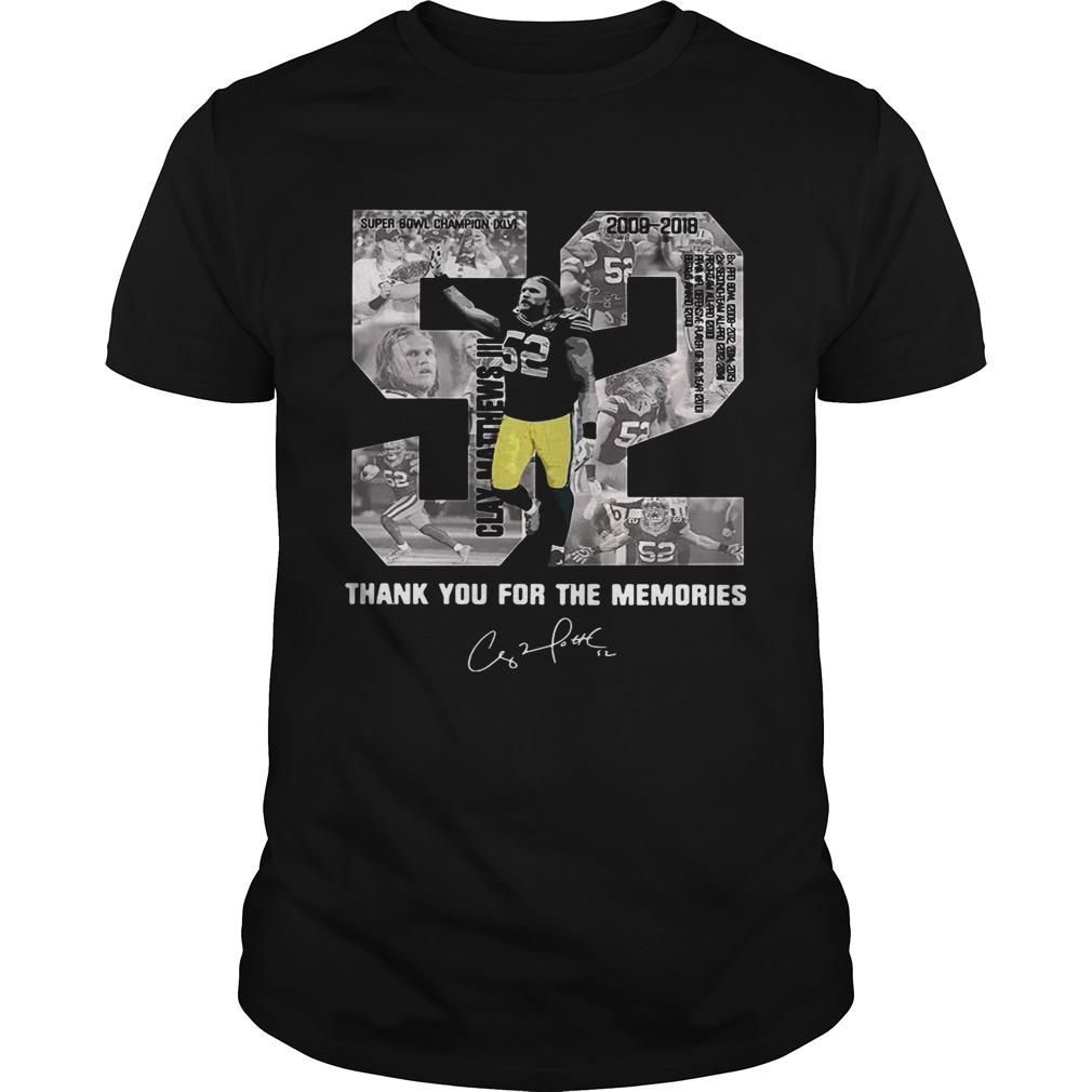 Buy Clay Matthews 52 Thank You For The Memories shirt