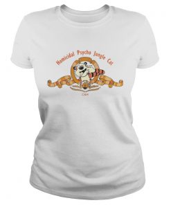 Homicidal Psycho Jungle Cat ladies tee