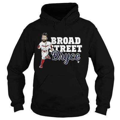 Hoodie Broad Street Bryce Harper Phillies WoMenTShirt