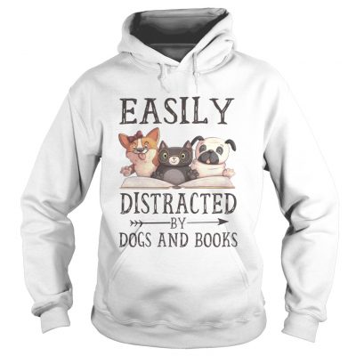 Hoodie Easily Distracted By Dog And Books TShirt