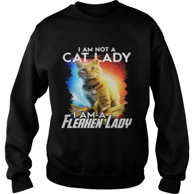 I am not cat lady I am a Flerken lady Captain Marvel sweatshirt