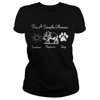 Im a simple woman I love sunshine elephants and dogs ladies tee