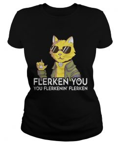 Ladies Tee Cat Flerken You You Flerkenin Flerken shirt