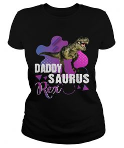 Ladies Tee Daddysaurus Rex Cool Dinosaur Dad T Rex TShirt