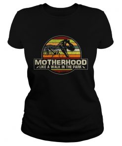 Ladies Tee Dinosaur Motherhood like a walk in the park vintage sunset shirt