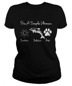 Ladies Tee Im a simple woman who loves sunshine dolphin and dogs shirt