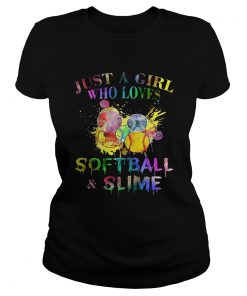 Ladies Tee Just a girl who loves softball and slime shirt