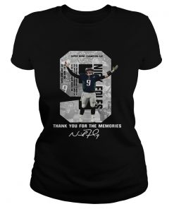 Ladies Tee Nick Foles Eagles Thank you for the memories signature shirt