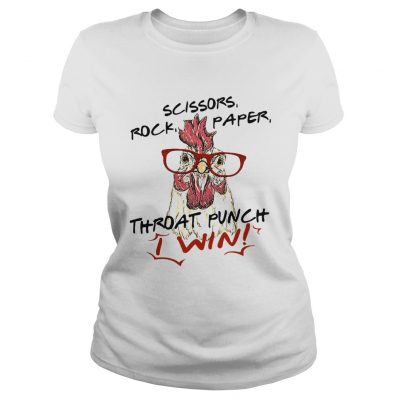 Ladies Tee Official chicken scissors rock paper throat punch I win shirt