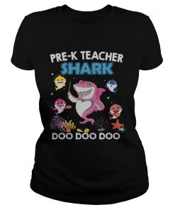 Ladies Tee PreK teacher Shark Doo Doo Doo shirt