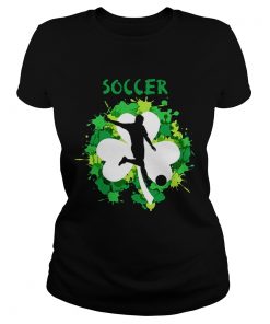 Ladies Tee Soccer Shamrock Irish St Pattys Day Sport Shirt