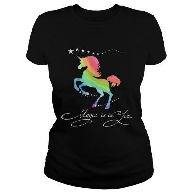 Ladies Tee Unicorn magic in you shirt