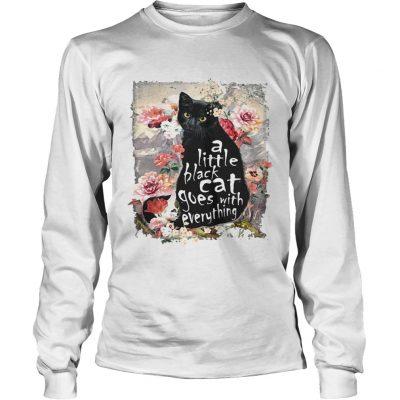 Longsleeve Tee A little back cat goes with everything shirt