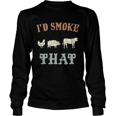 Longsleeve Tee Chicken Pig Cow Id smoke that BBQ shirt