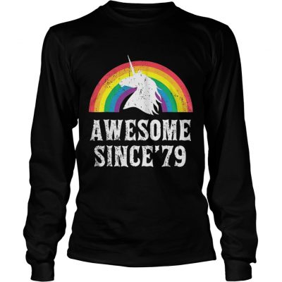 Longsleeve Tee Unicorn 40th Birthday Rainbow Awesome since’79 shirt