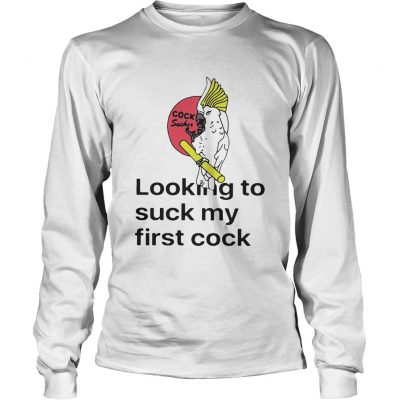 Looking To Suck My First Cock Longsleeve Tee